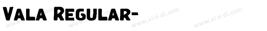 Vala Regular字体转换 Vala Regular字体转换